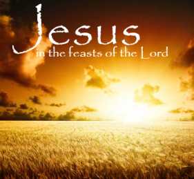 Jesus in the feasts of the Lord